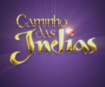 CAMINHO DAS INDIAS - TELENOVELA - MKV 720p Imagem 1