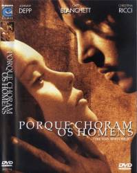 DVD PORQUE CHORAM OS HOMENS - JOHNNY DEPP