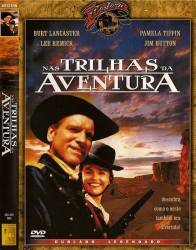 DVD NAS TRILHAS DA AVENTURA - BURT LANCASTER